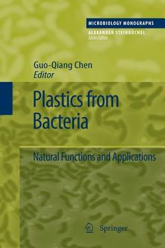 portada plastics from bacteria: natural functions and applications (en Inglés)