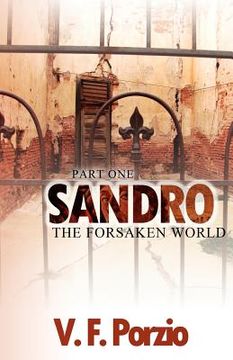 portada Sandro: The Forsaken World-Part 1: Volume 1 (en Inglés)