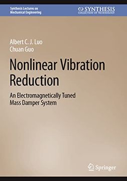 portada Nonlinear Vibration Reduction: An Electromagnetically Tuned Mass Damper System (en Inglés)