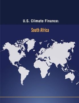 portada U.S. Climate Finance: South Africa (Climate Change)