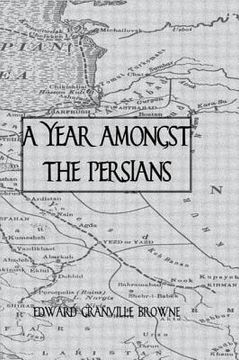 portada year amongst the persians (en Inglés)
