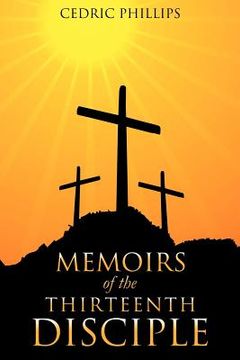 portada memoirs of the thirteenth disciple (en Inglés)