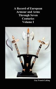 portada a record of european armour and arms through seven centuries, volume i (in English)