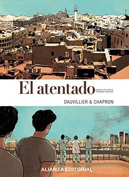 portada El Atentado. Adaptación De La Novela De Yasmina Khadra (libros Singulares (ls)) (in Spanish)