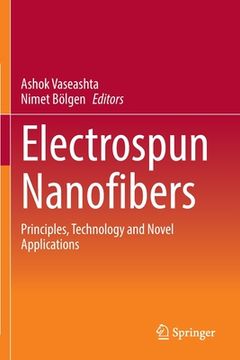 portada Electrospun Nanofibers: Principles, Technology and Novel Applications (en Inglés)
