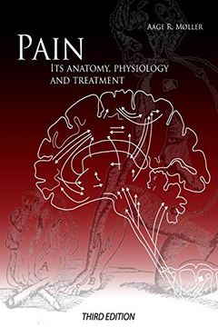 portada Pain: Its Anatomy, Physiology and Treatment: Third Edition (in English)