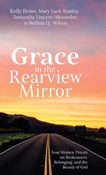 portada Grace in the Rearview Mirror (en Inglés)
