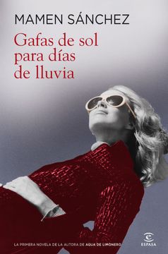 portada Gafas de sol Para Dias de Lluvia. Espasa. (in Spanish)