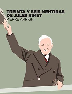 portada Treinta y Seis Mentiras de Jules Rimet (in Spanish)