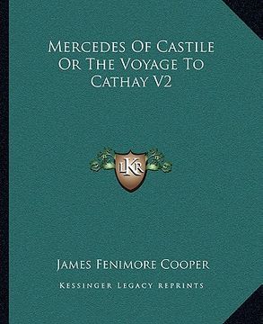 portada mercedes of castile or the voyage to cathay v2 (en Inglés)