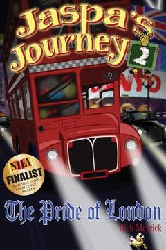 portada Jaspa's Journey 2: The Pride of London (en Inglés)