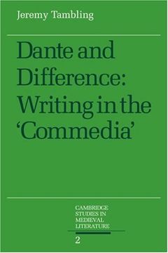 portada Dante and Difference: Writing in the 'commedia' (Cambridge Studies in Medieval Literature) 