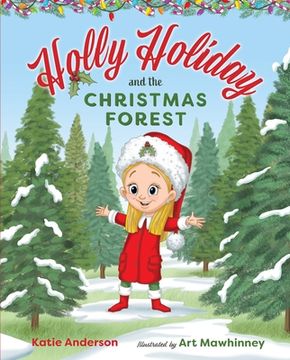 portada Holly Holiday and the Christmas Forest (en Inglés)