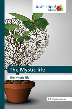 portada The Mystic life (en Inglés)