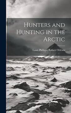 portada Hunters and Hunting in the Arctic (en Inglés)