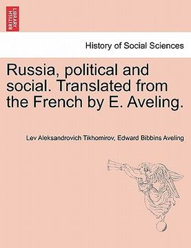 portada russia, political and social. translated from the french by e. aveling. (en Inglés)