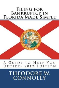 portada filing for bankruptcy in florida made simple (en Inglés)