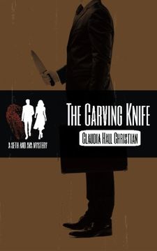 portada The Carving Knife, a Seth and Ava Mystery: Volume 2 (Seth and Ava Mysteries)