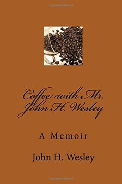 portada Coffee with Mr. John H. Wesley