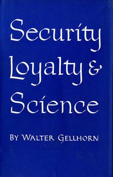 portada Security, Loyalty, and Science (en Inglés)