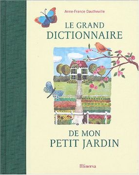 portada Le Grand Dictionnaire de mon Petit Jardin