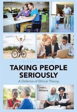 portada Taking People Seriously: A Defense of Ethical Theory
