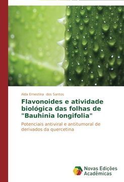 portada Flavonoides E Atividade Biologica Das Folhas de "Bauhinia Longifolia"