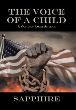 portada The Voice of a Child: A Victim of Racist America (en Inglés)