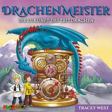 portada Drachenmeister 15: Die Zukunfst des Zeitdrachen: Die Zukunfst des Zeitdrachen (in German)