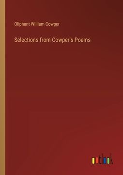 portada Selections from Cowper's Poems (en Inglés)