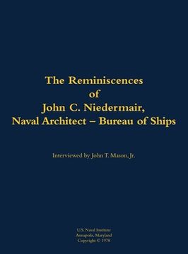 portada Reminiscences of John C. Neidermair, Naval Architect--Bureau of Ships (in English)