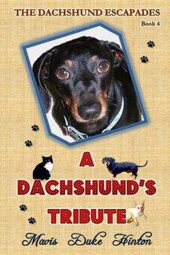 portada A Dachshund's Tribute (in English)