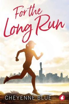 portada For the Long Run (en Inglés)