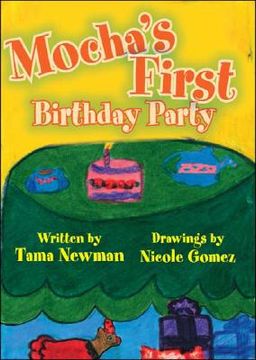 portada Mocha's First Birthday Party (en Inglés)