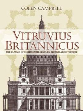 portada Vitruvius Britannicus: The Classic of Eighteenth-Century British Architecture (Dover Architecture) (en Inglés)