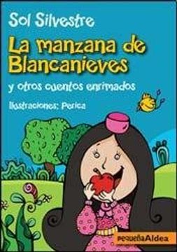 portada La Manzana de Blancanieves (in Spanish)