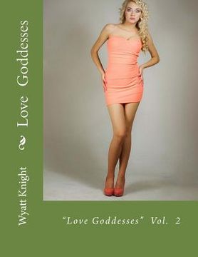 portada Love Goddesses: Love is Close to Home (en Inglés)