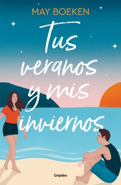 portada Tus Veranos y mis Inviernos (in Spanish)
