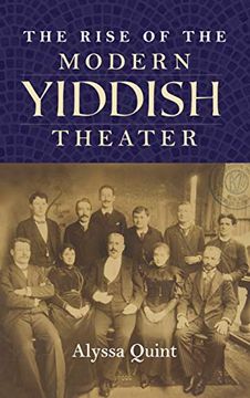 portada Rise of the Modern Yiddish Theater (Jews in Eastern Europe) 