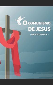 portada o comunismo de Jesus: yahweh o Deus socialista (en Portugués)