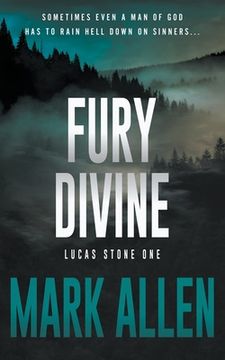 portada Fury Divine: A Lucas Stone / Primal Justice Novel (en Inglés)