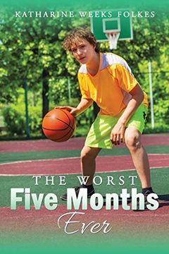 portada The Worst Five Months Ever (in English)