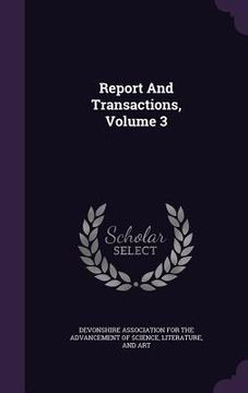 portada Report And Transactions, Volume 3 (en Inglés)