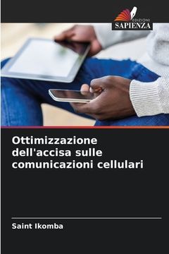 portada Ottimizzazione dell'accisa sulle comunicazioni cellulari (en Italiano)