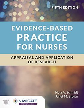 portada Evidence-Based Practice for Nurses: Appraisal and Application of Research (en Inglés)