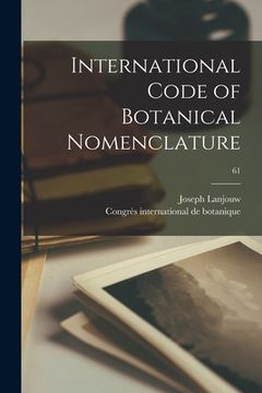 portada International Code of Botanical Nomenclature; 61 (en Inglés)