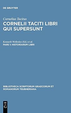 portada Libri qui Supersunt, Tom. Ii, Pars 1: Historiarum Libri (Bibliotheca Scriptorum Graecorum et Romanorum Teubneriana) 