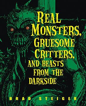 portada Real Monsters, Gruesome Critters, and Beasts From the Darkside (in English)