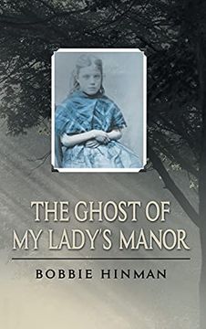 portada The Ghost of my Lady'S Manor (en Inglés)