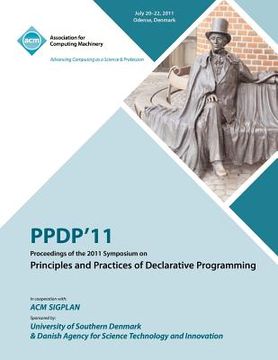 portada ppdp 11 proceedings of the 2011 symposium on principles and practices of declarative programming (in English)